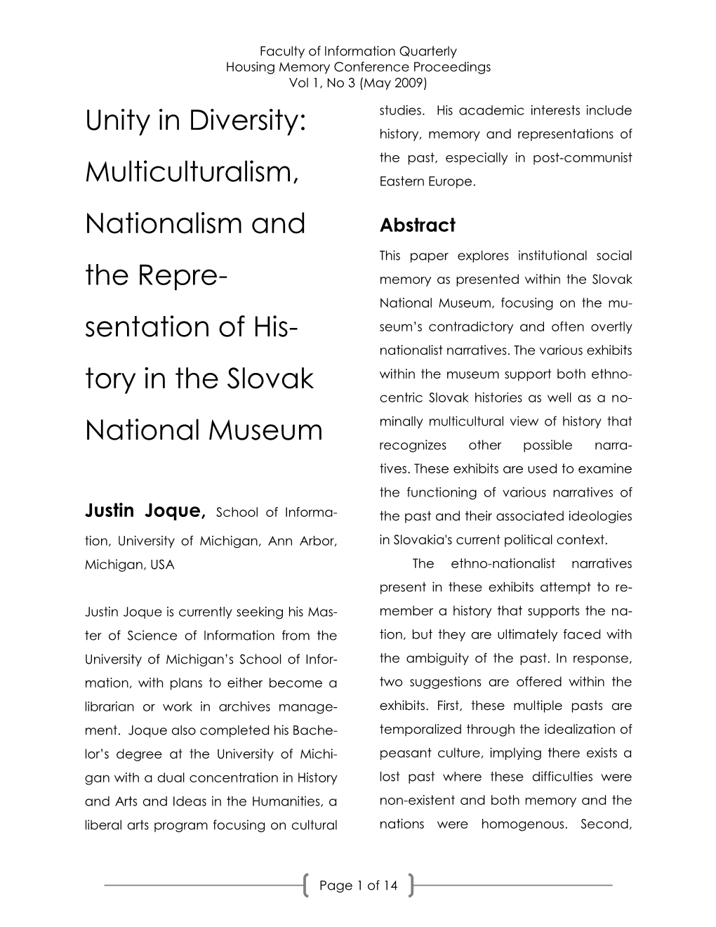 Unity in Diversity: Multiculturalism, Nationalism and The