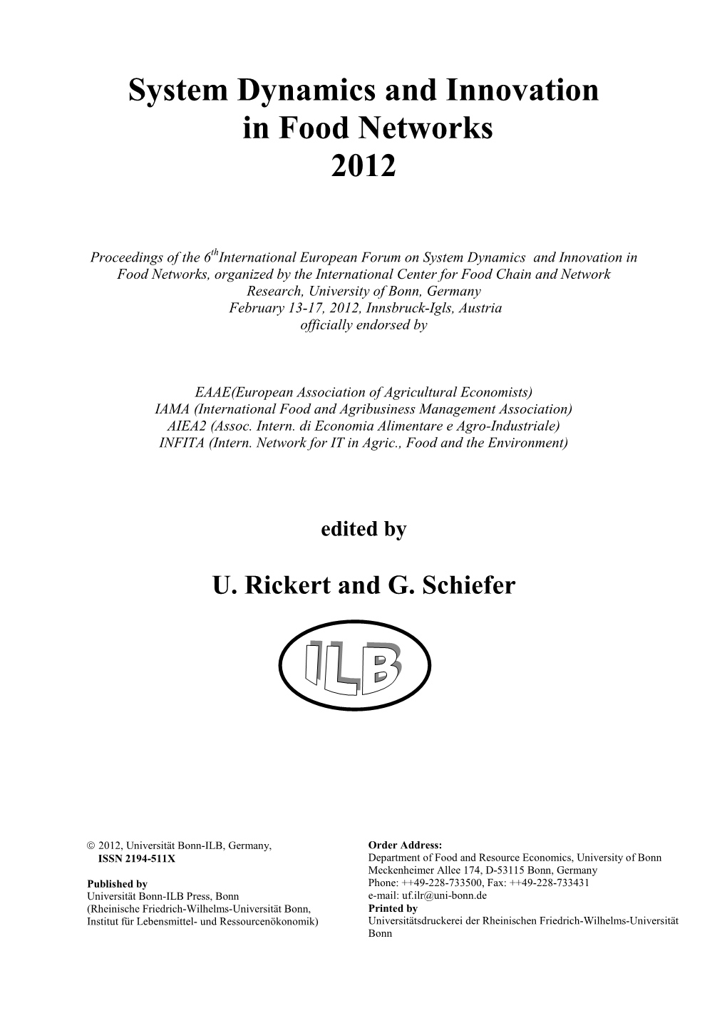 System Dynamics and Innovation in Food Networks 2012