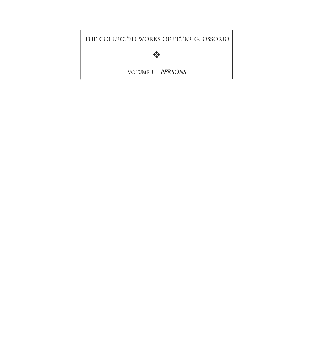 The Collected Works of Peter G. Ossorio