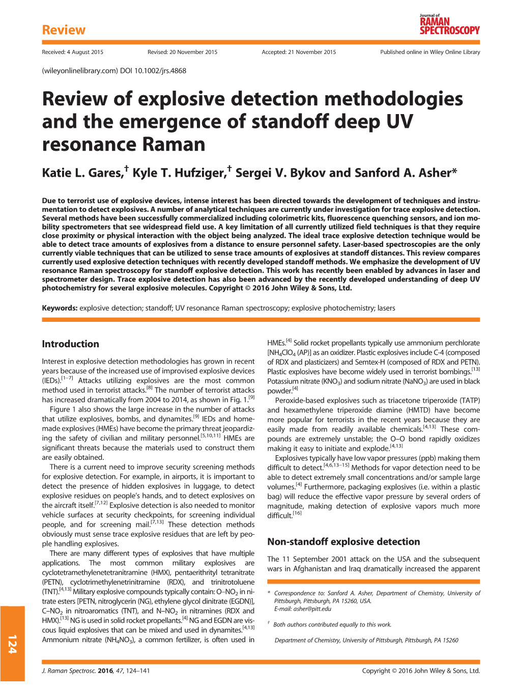 Review of Explosive Detection Methodologies and the Emergence of Standoff Deep UV Resonance Raman Katie L