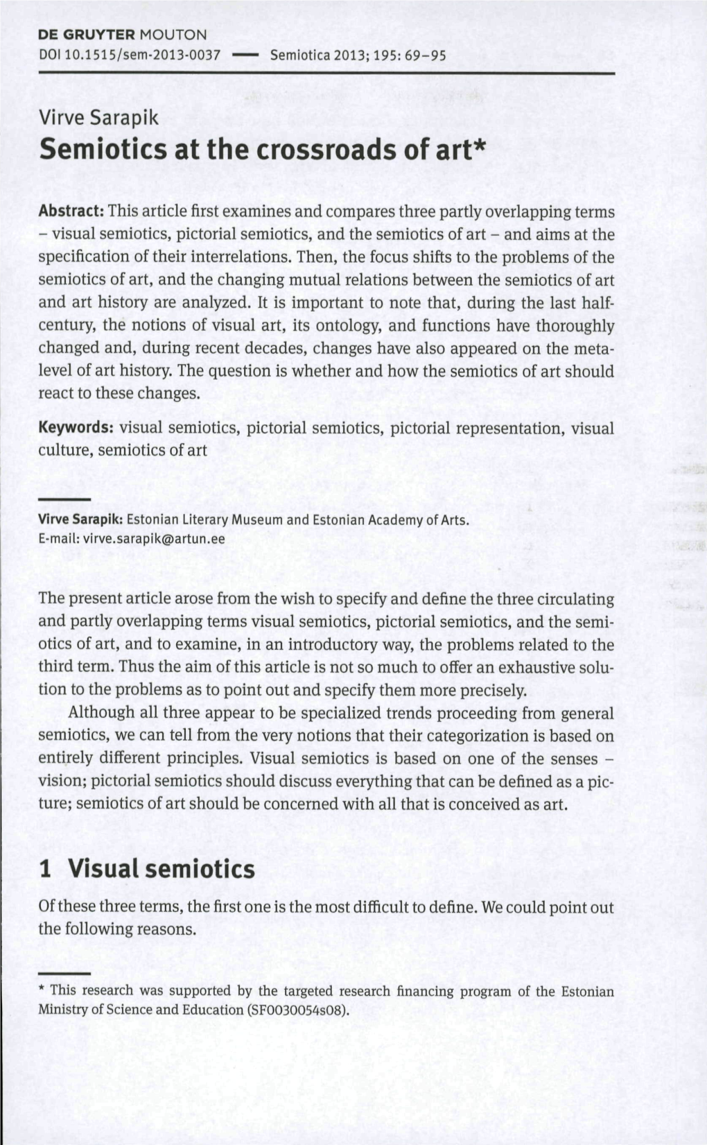 Semiotics at the Crossroads of Art* 1 Visual Semiotics