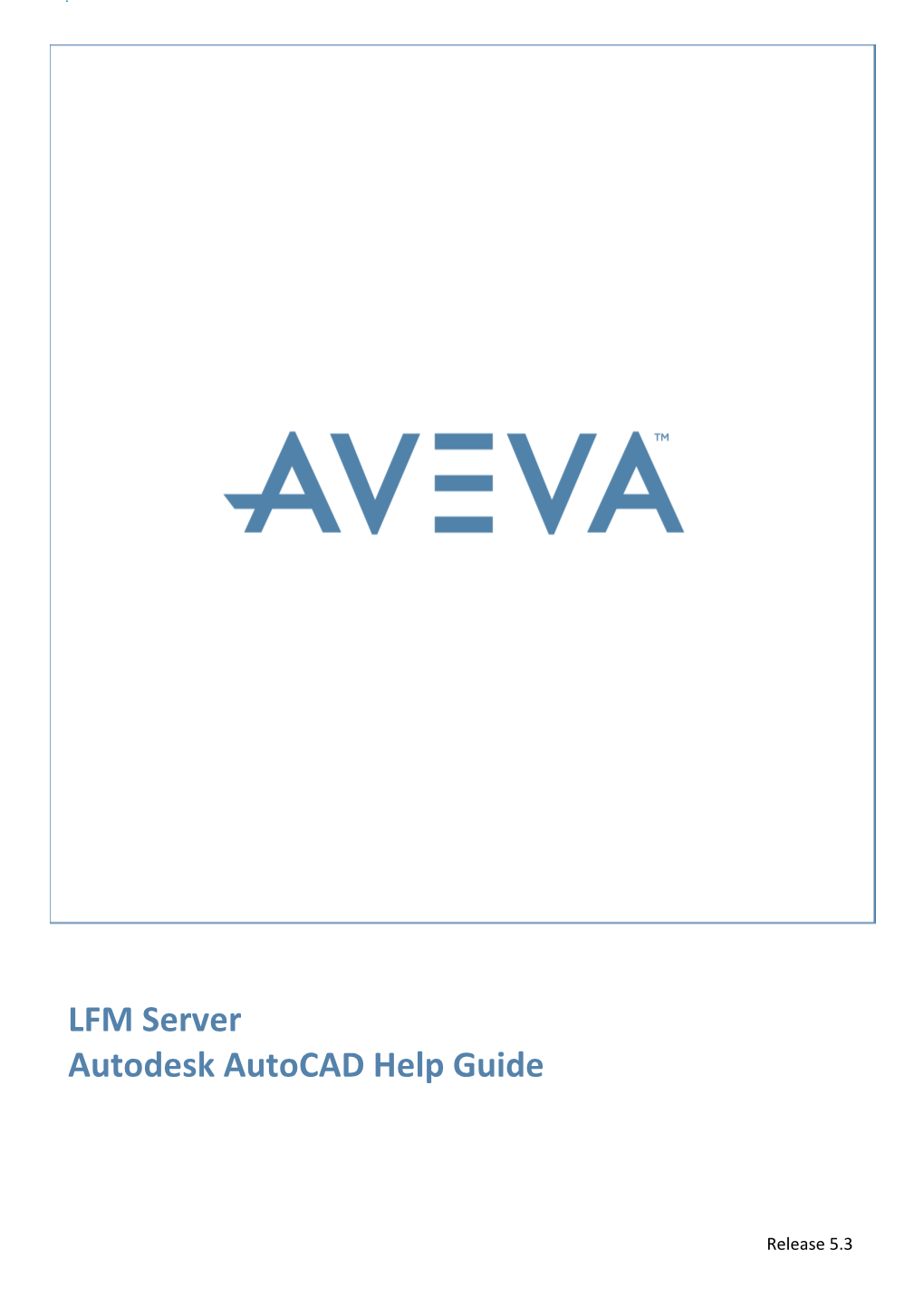 LFM Server Autodesk Autocad Help Guide