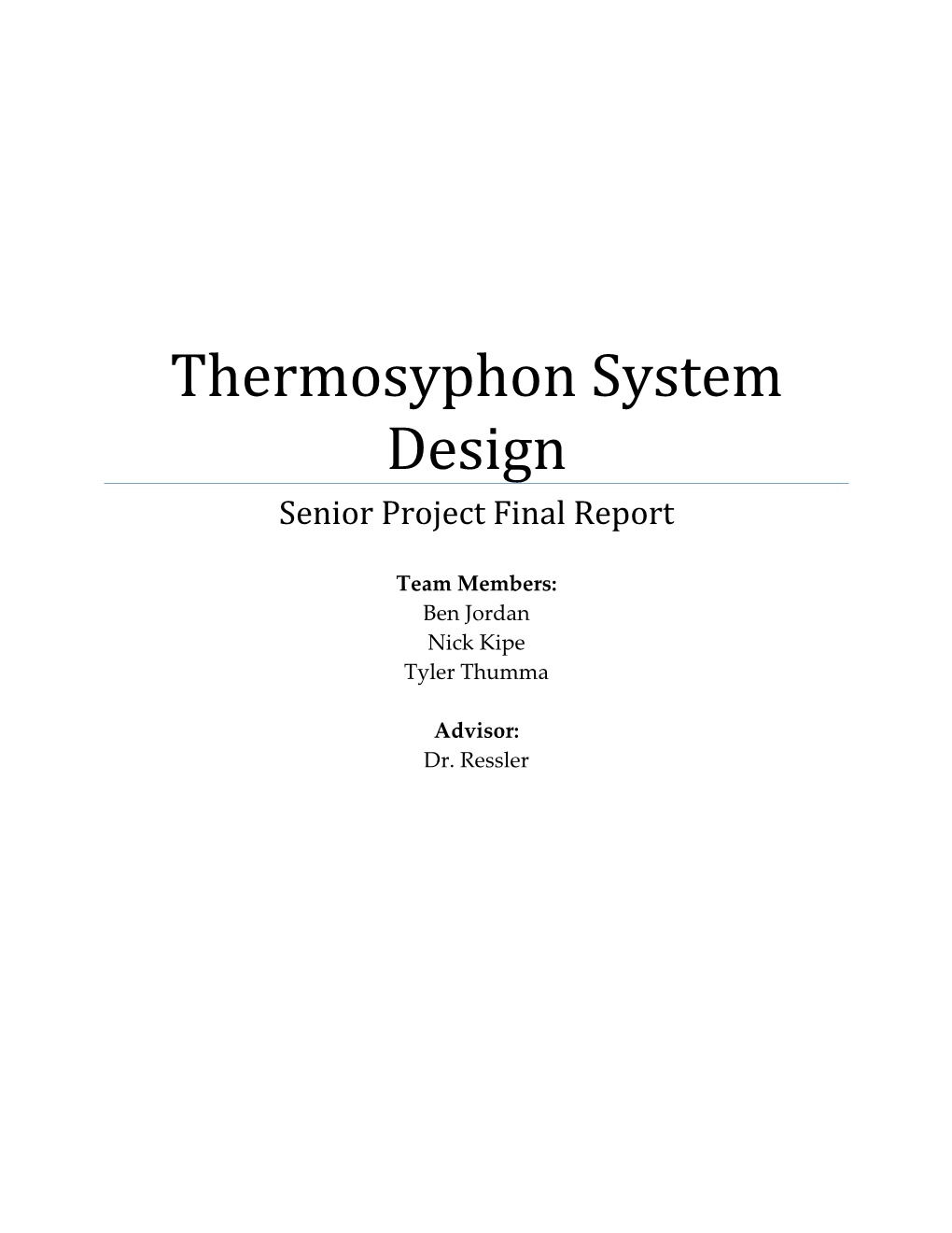 Thermosyphon System Design Senior Project Final Report