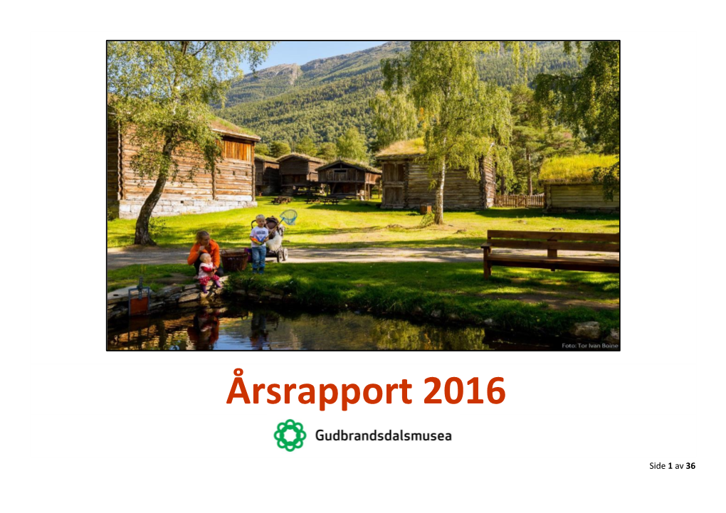 Årsrapport Gudbrandsdalsmusea 2016