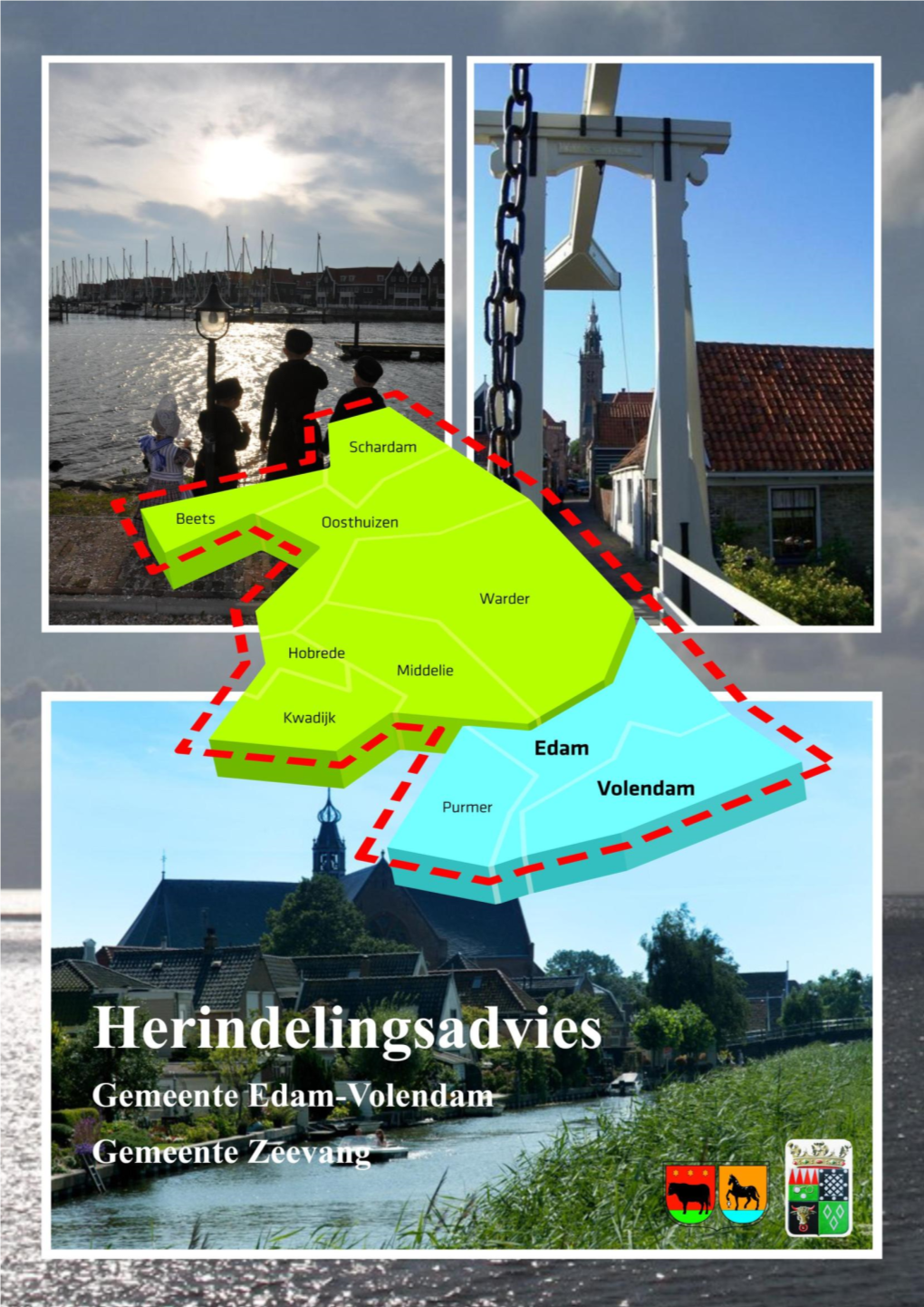 Herindelingsadvies Edam Volendam En Zeevang