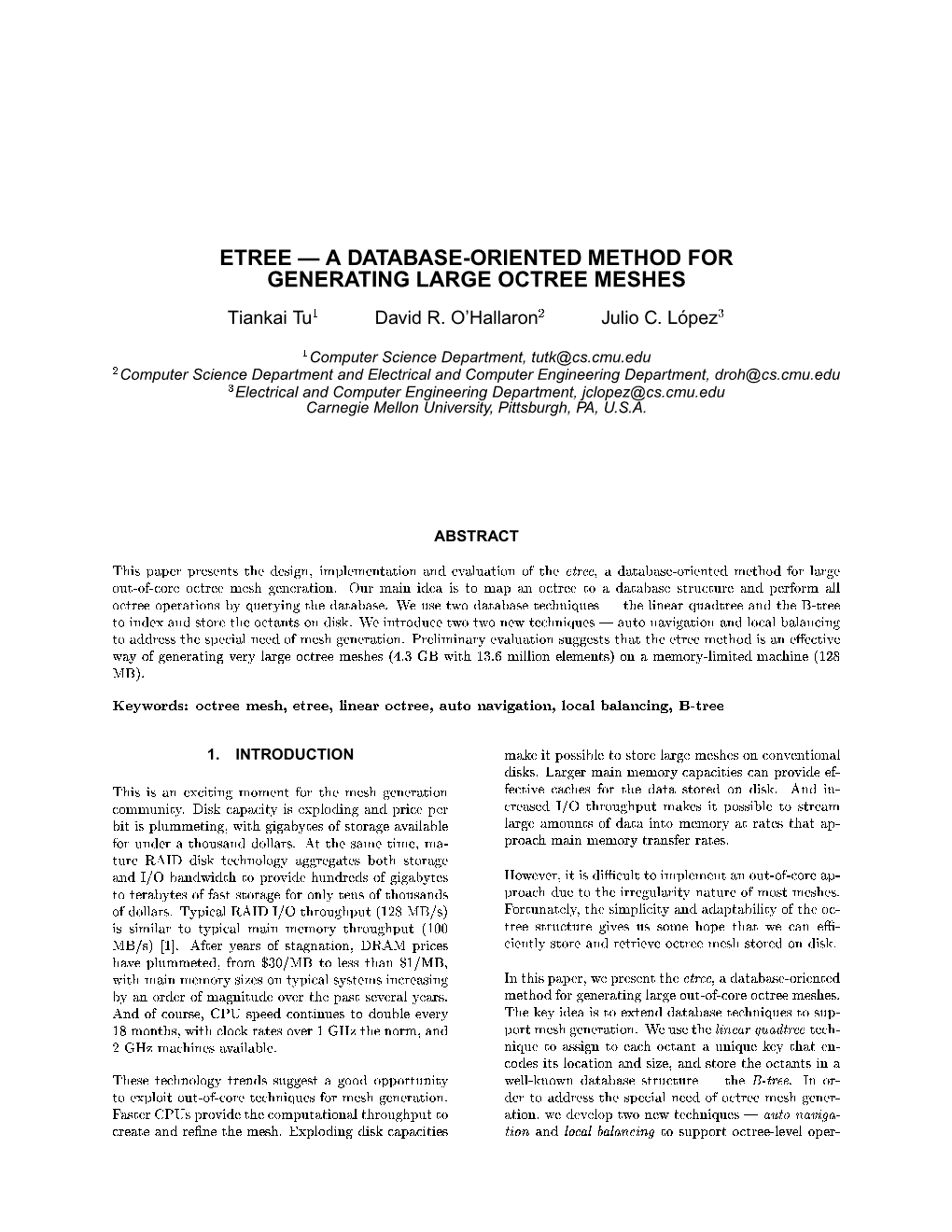 1 2 3 1 2 3 This Paper Presents the Design, Implementation and Evaluation of the Etree, a Database-Oriented Method for Large