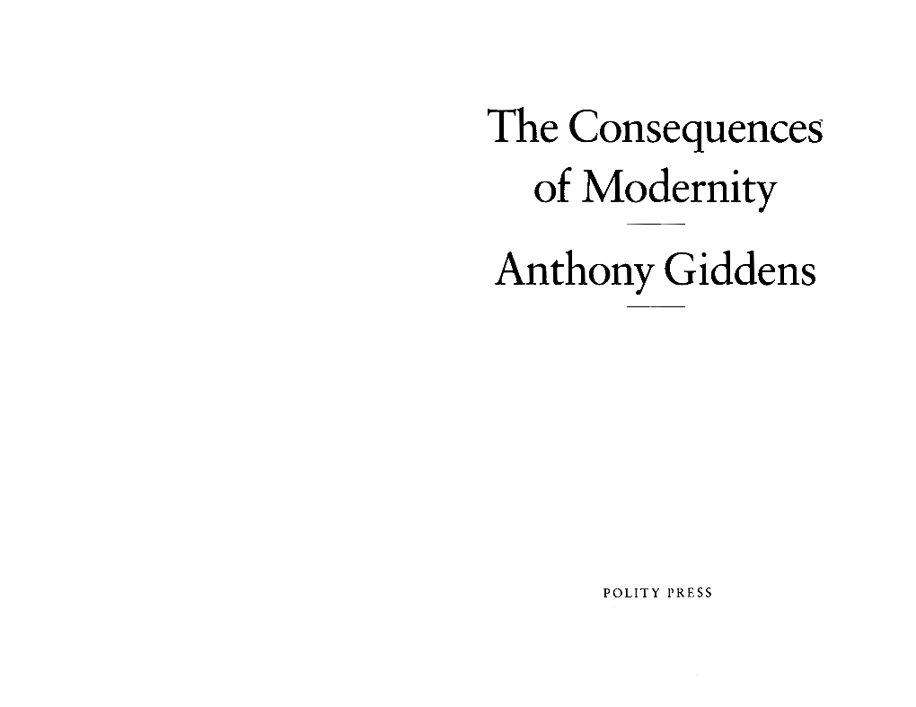 The Consequences of Modernity Anthony Giddens