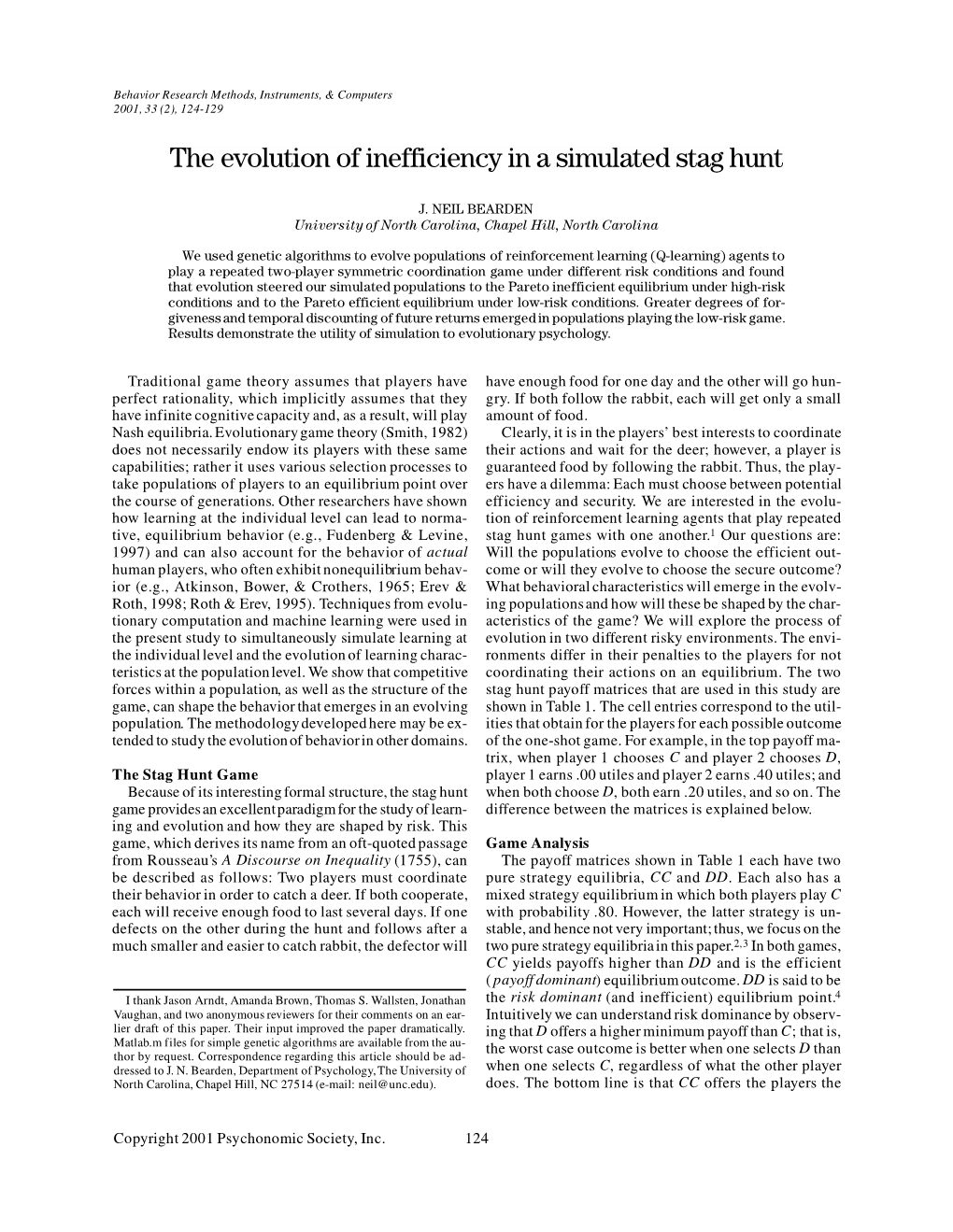 The Evolution of Inefficiency in a Simulated Stag Hunt