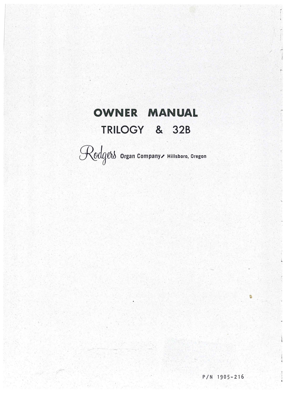 Owner Manual. Trilogy &