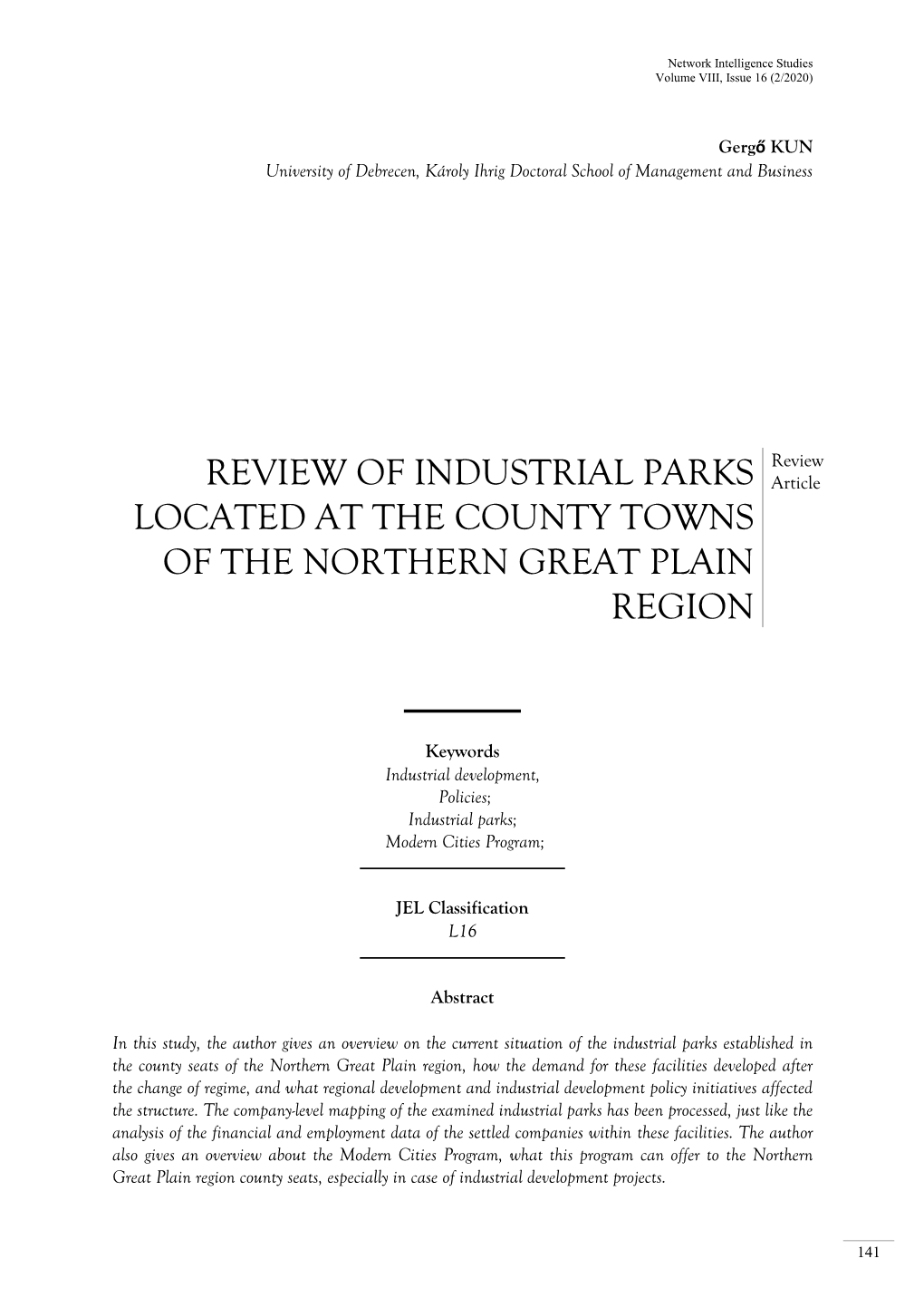 Review of Industrial Parks Located at the County Towns of the Northern Great Plain Region