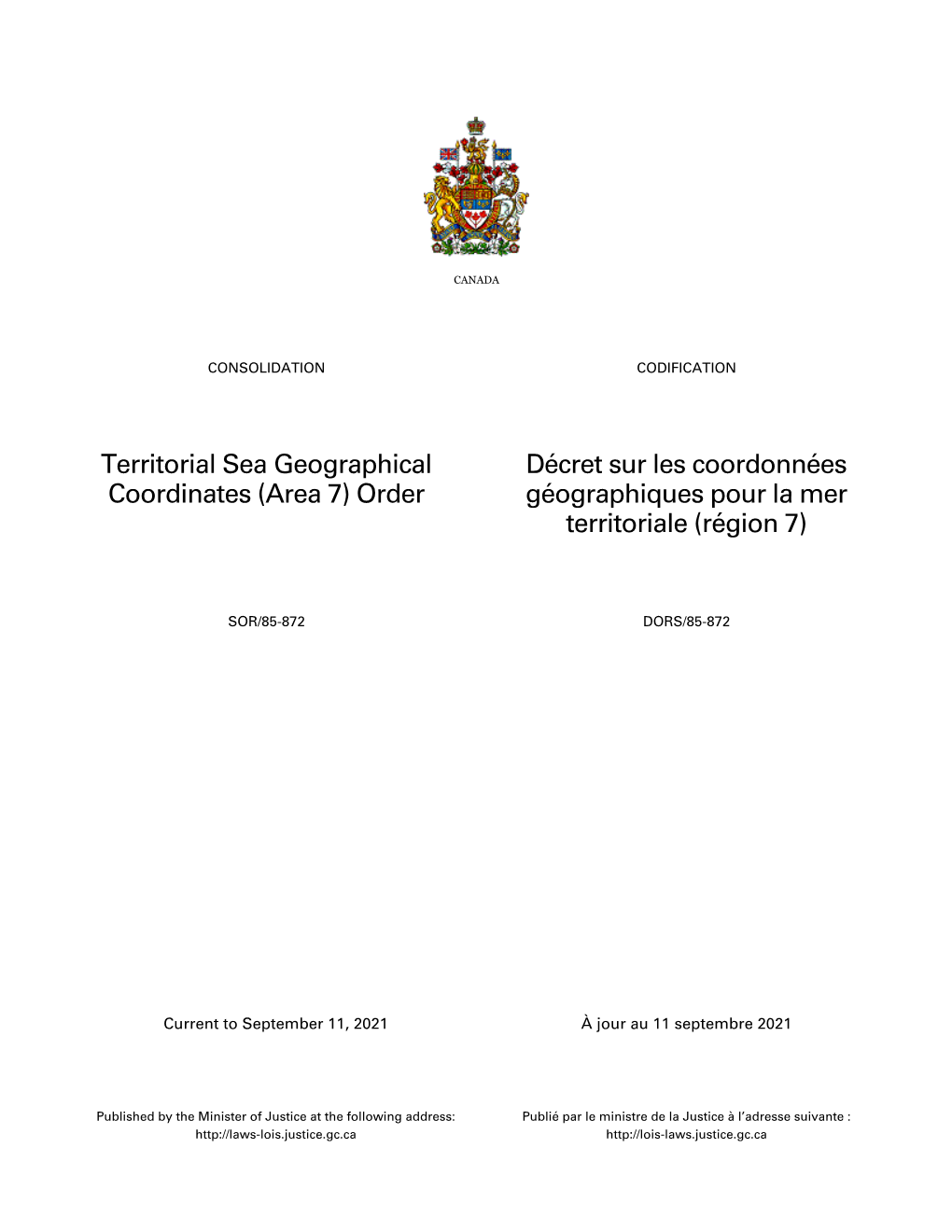 Territorial Sea Geographical Coordinates (Area 7) Décret Sur Les Coordonnées Géographiques Pour La Order Mer Territoriale (Région 7)