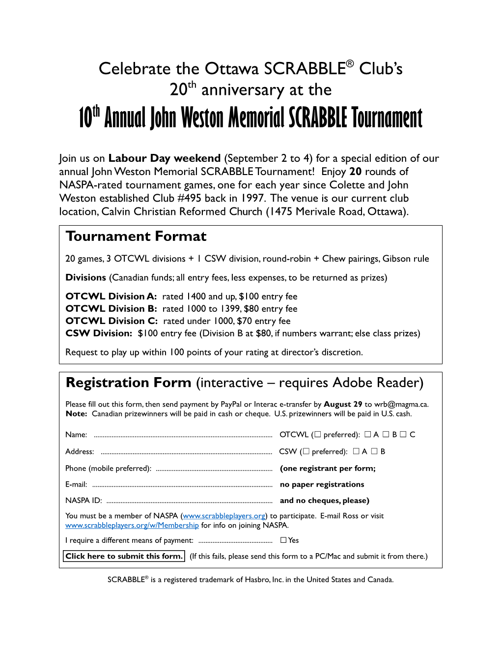 10Th Annual John Weston Memorial SCRABBLE Tournament