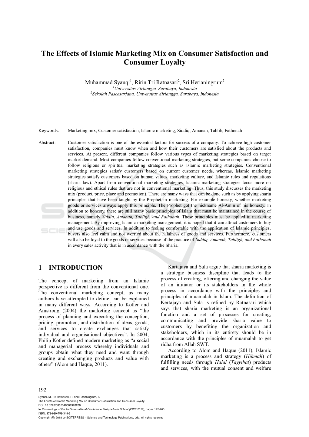 The Effects of Islamic Marketing Mix on Consumer Satisfaction and Consumer Loyalty