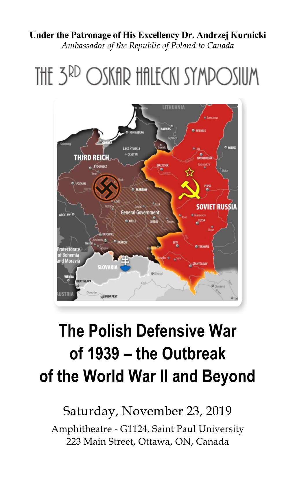 The Polish Defensive War of 1939 – the Outbreak of the World War II and Beyond