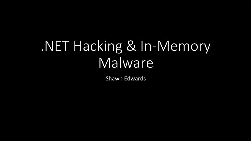 NET Hacking & In-Memory Malware