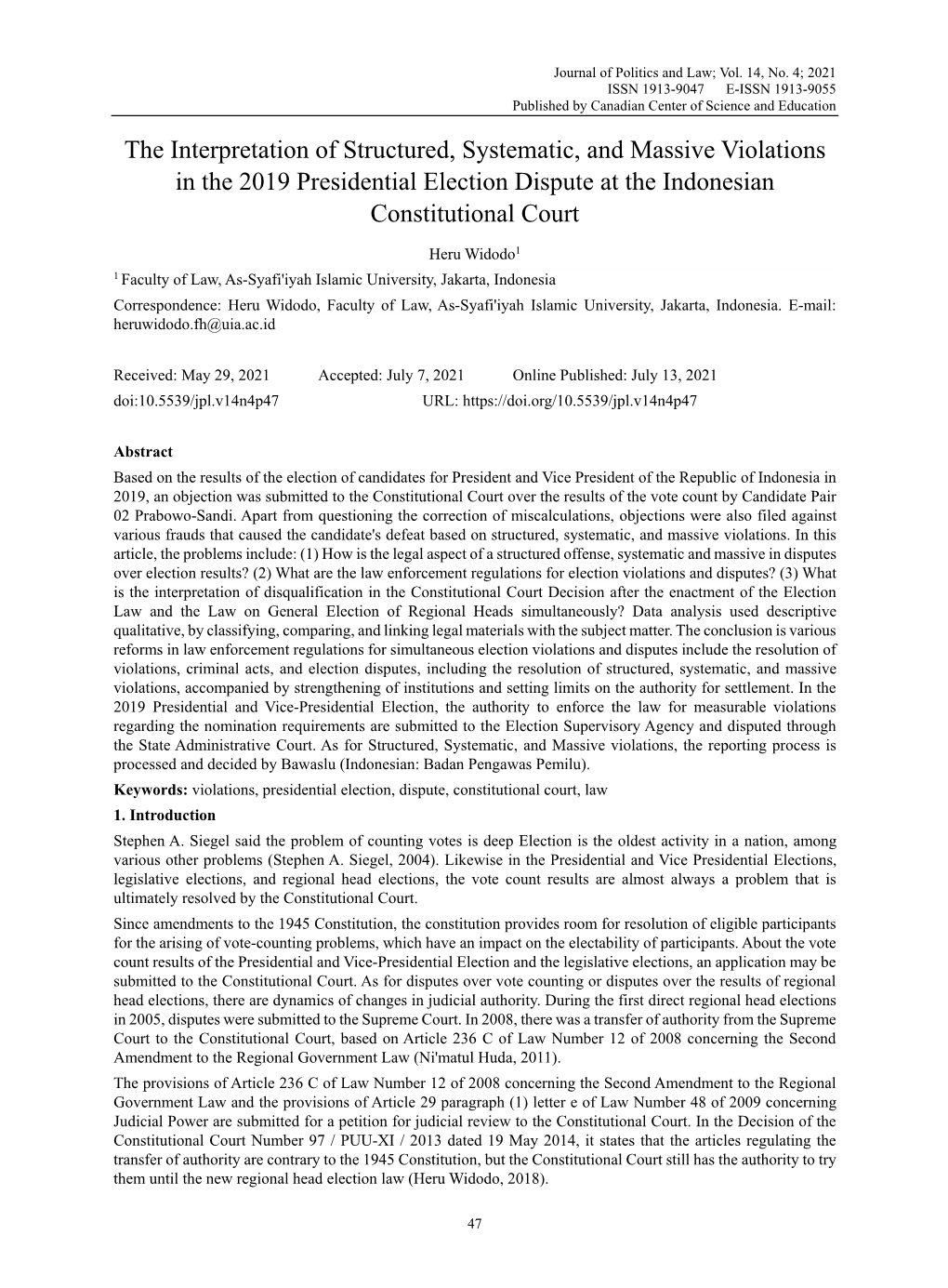 The Interpretation of Structured, Systematic, and Massive Violations in the 2019 Presidential Election Dispute at the Indonesian Constitutional Court