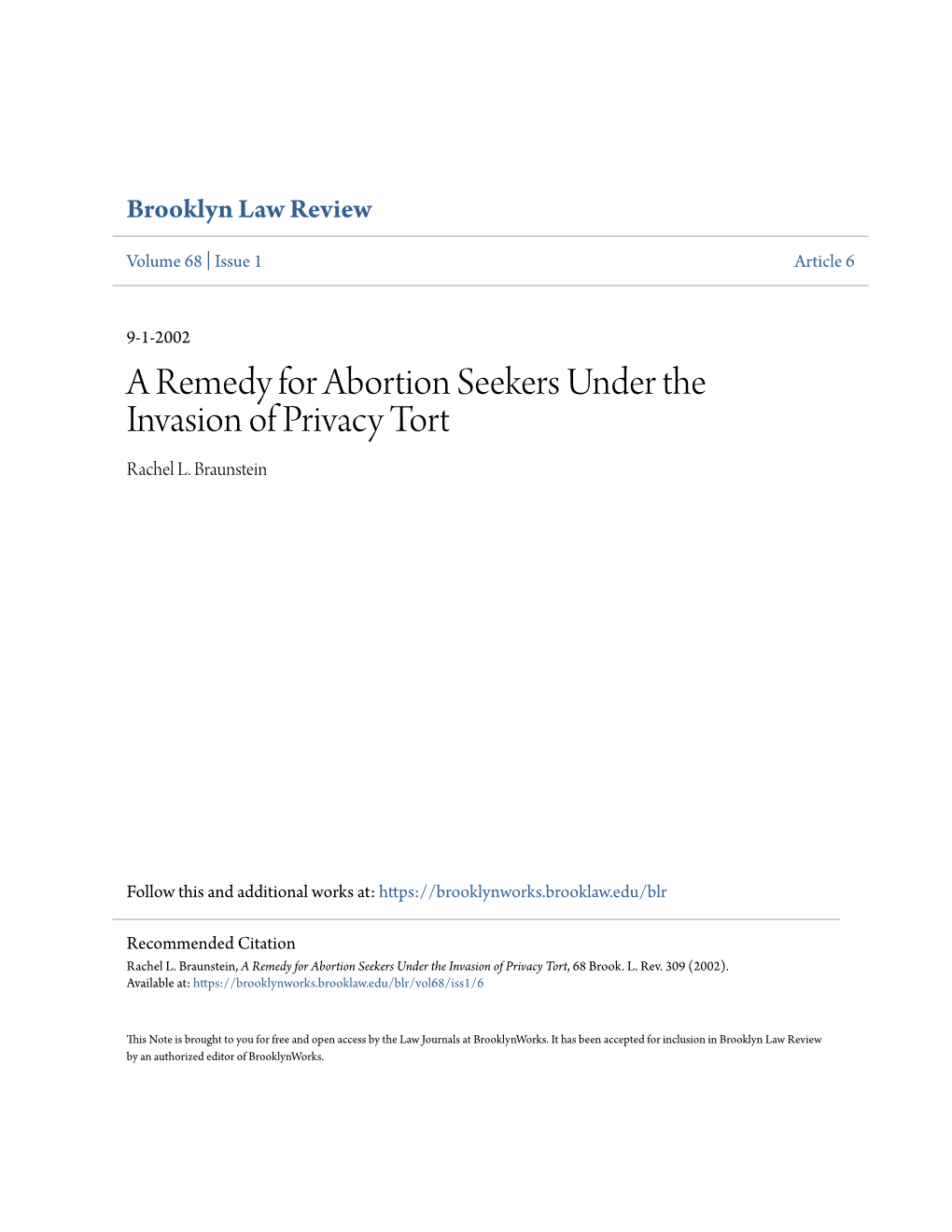 A Remedy for Abortion Seekers Under the Invasion of Privacy Tort Rachel L