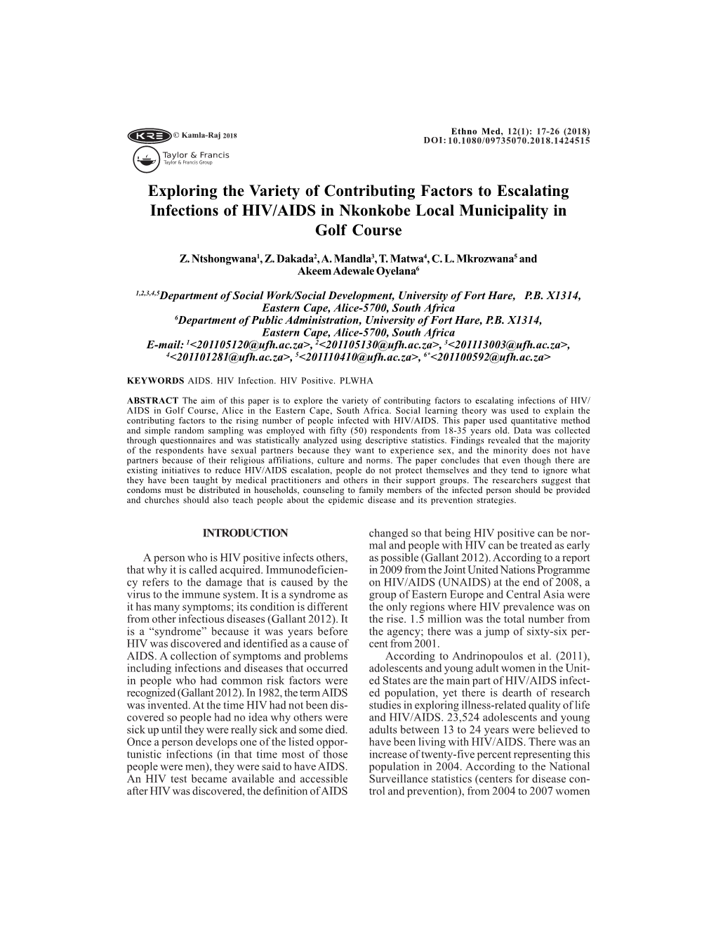 Exploring the Variety of Contributing Factors to Escalating Infections of HIV/AIDS in Nkonkobe Local Municipality in Golf Course