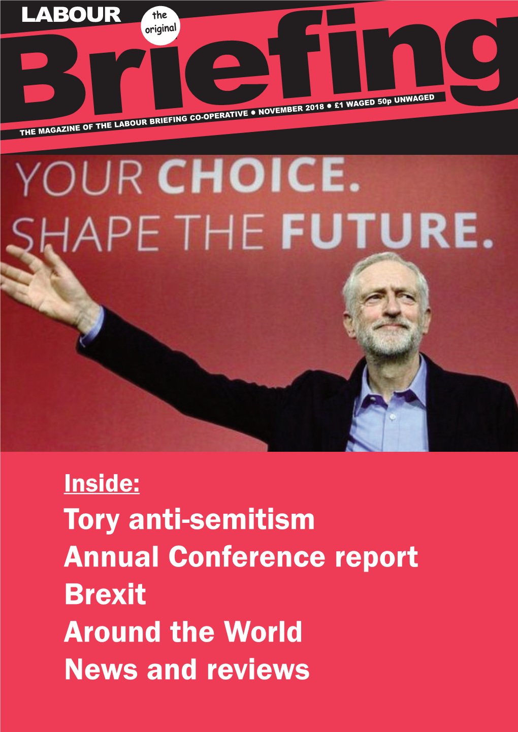 Tory Anti-Semitism Annual Conference Report Brexit Around the World News and Reviews P2 V18 Page Master 07/11/2018 13:50 Page 2