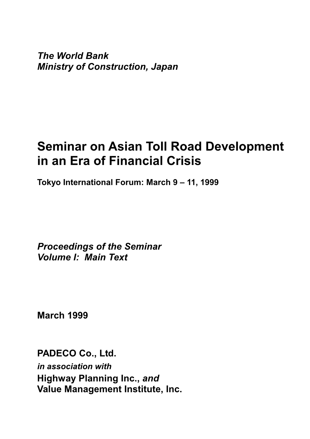 Proceedings of the Seminar on Asian Toll Road Development in an Era Of