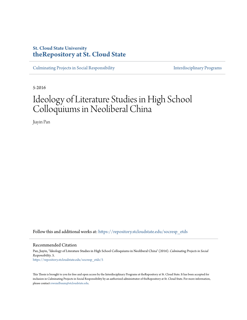 Ideology of Literature Studies in High School Colloquiums in Neoliberal China Jiayin Pan