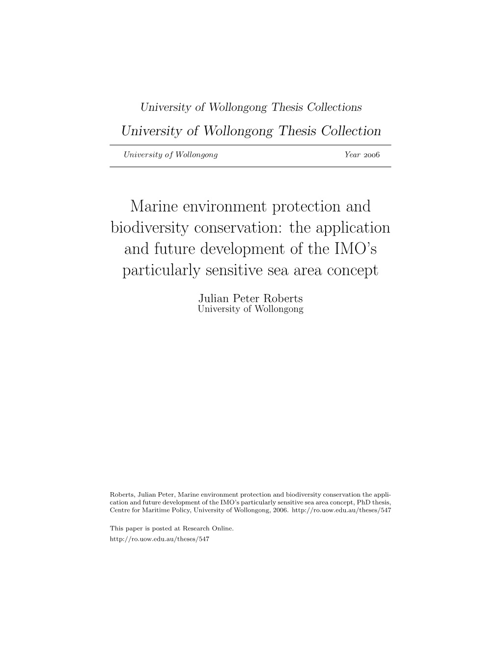 Marine Environment Protection and Biodiversity Conservation: the Application and Future Development of the IMO’S Particularly Sensitive Sea Area Concept