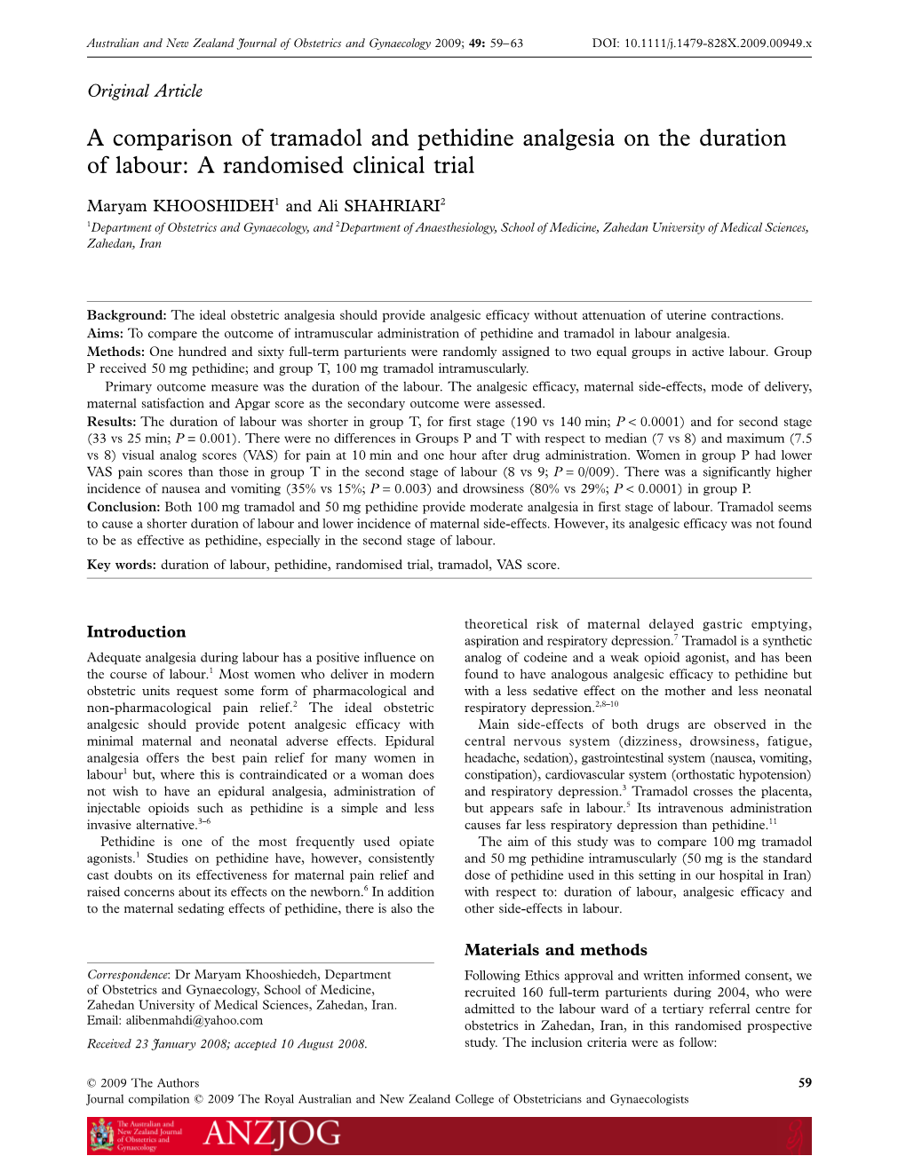 A Comparison of Tramadol and Pethidine Analgesia on the Duration of Labour: a Randomised Clinical Trial