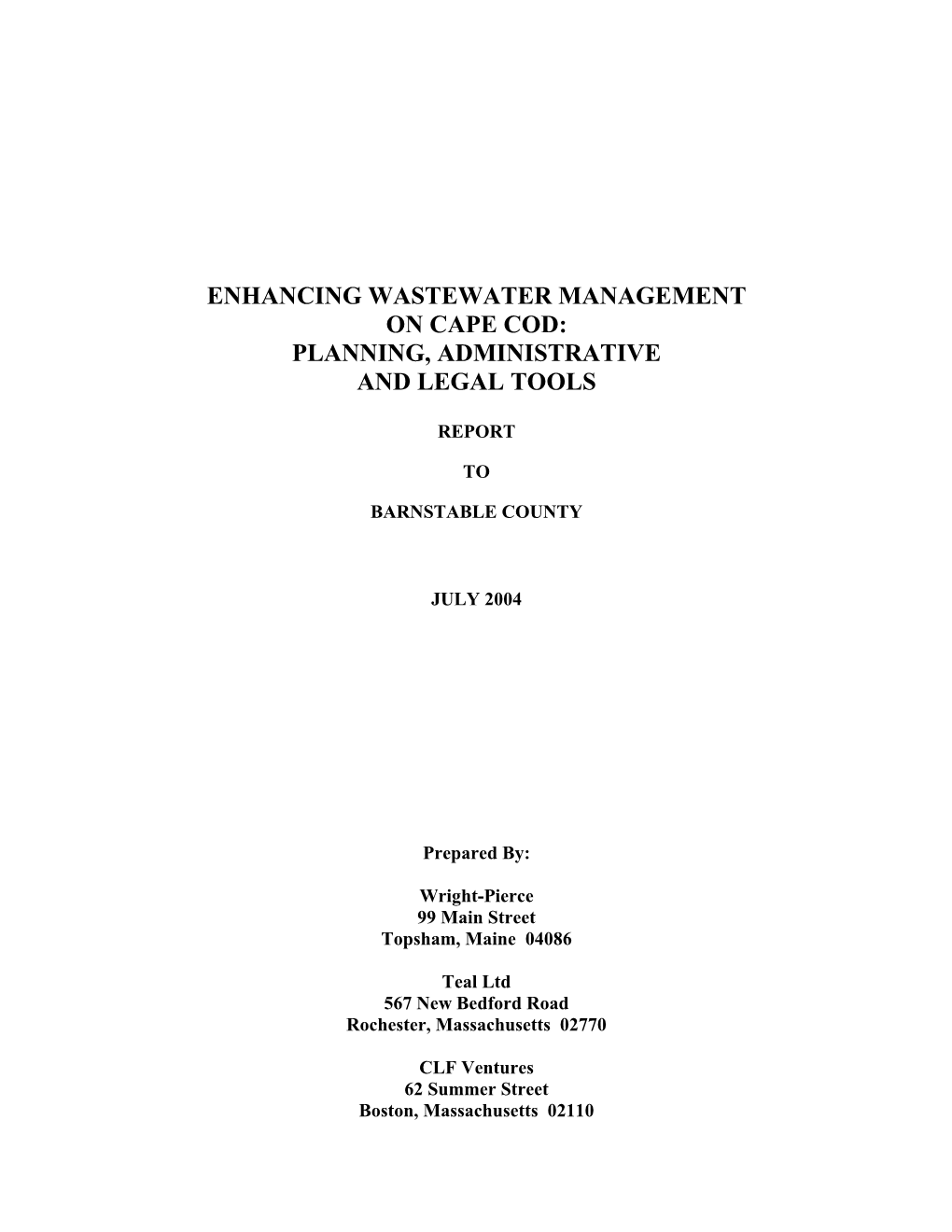 Enhancing Wastewater Management on Cape Cod: Planning, Administrative and Legal Tools