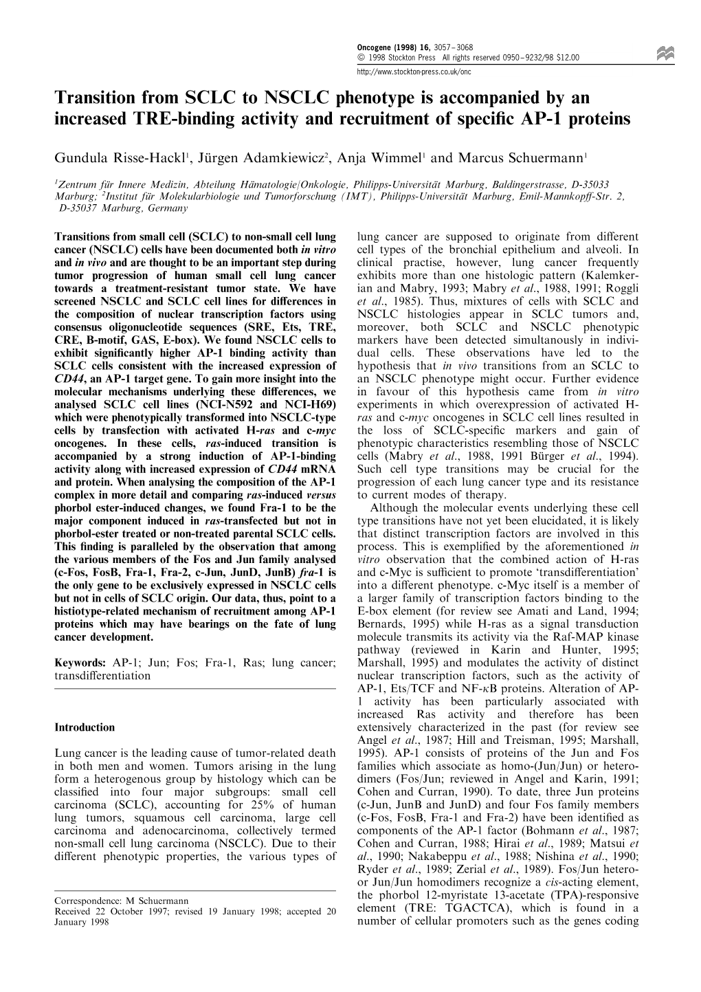 Transition from SCLC to NSCLC Phenotype Is Accompanied by an Increased TRE-Binding Activity and Recruitment of Speci®C AP-1 Proteins