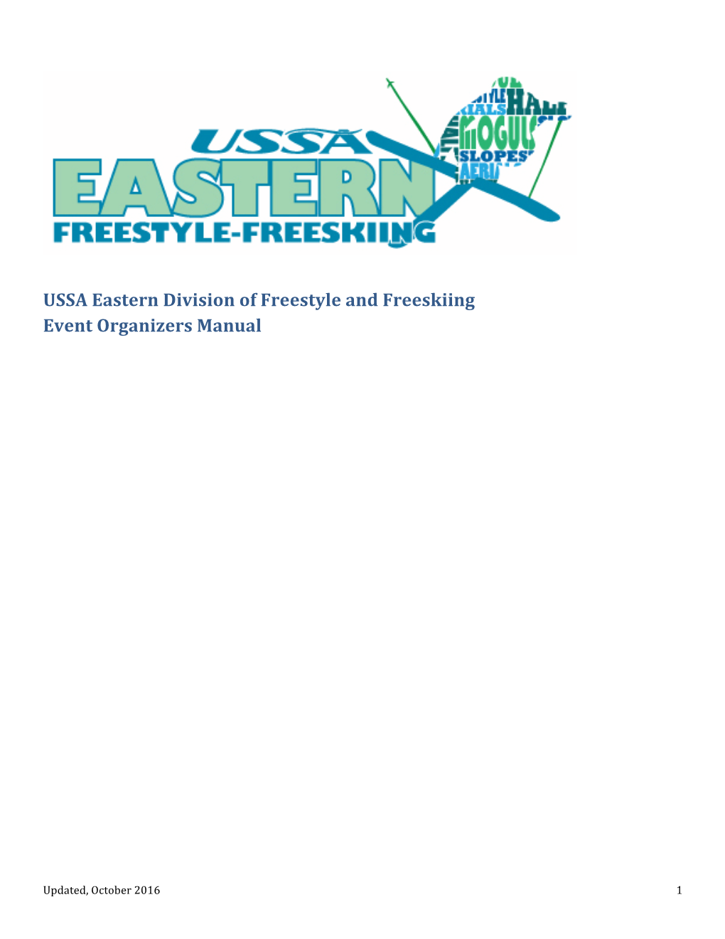 USSA Eastern Division of Freestyle and Freeskiing Event Organizers Manual