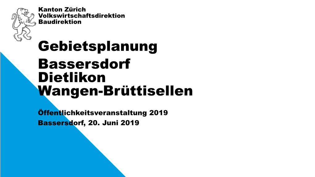 Gebietsplanung Bassersdorf Dietlikon Wangen-Brüttisellen