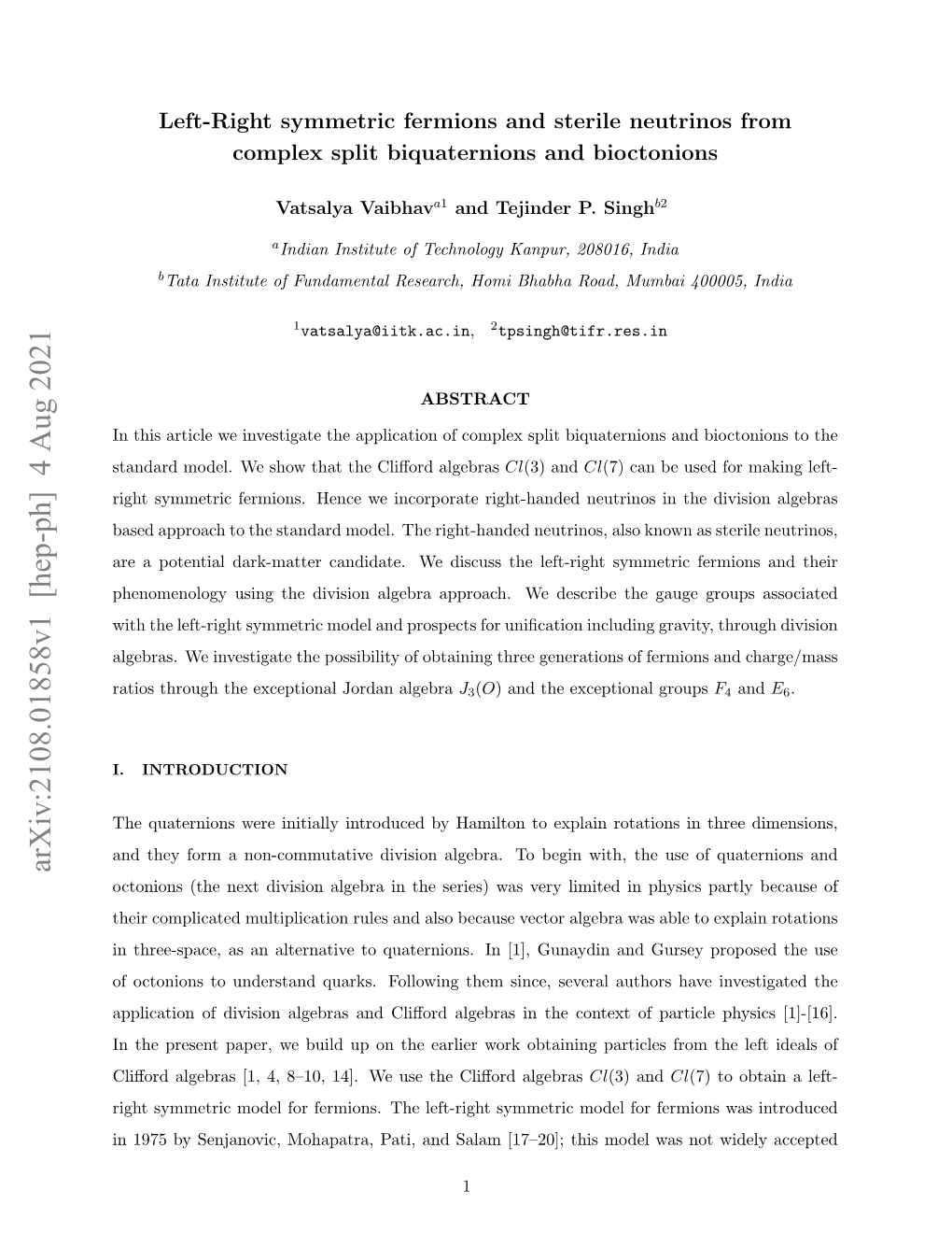 Left-Right Symmetric Fermions and Sterile Neutrinos from Complex Split Biquaternions and Bioctonions