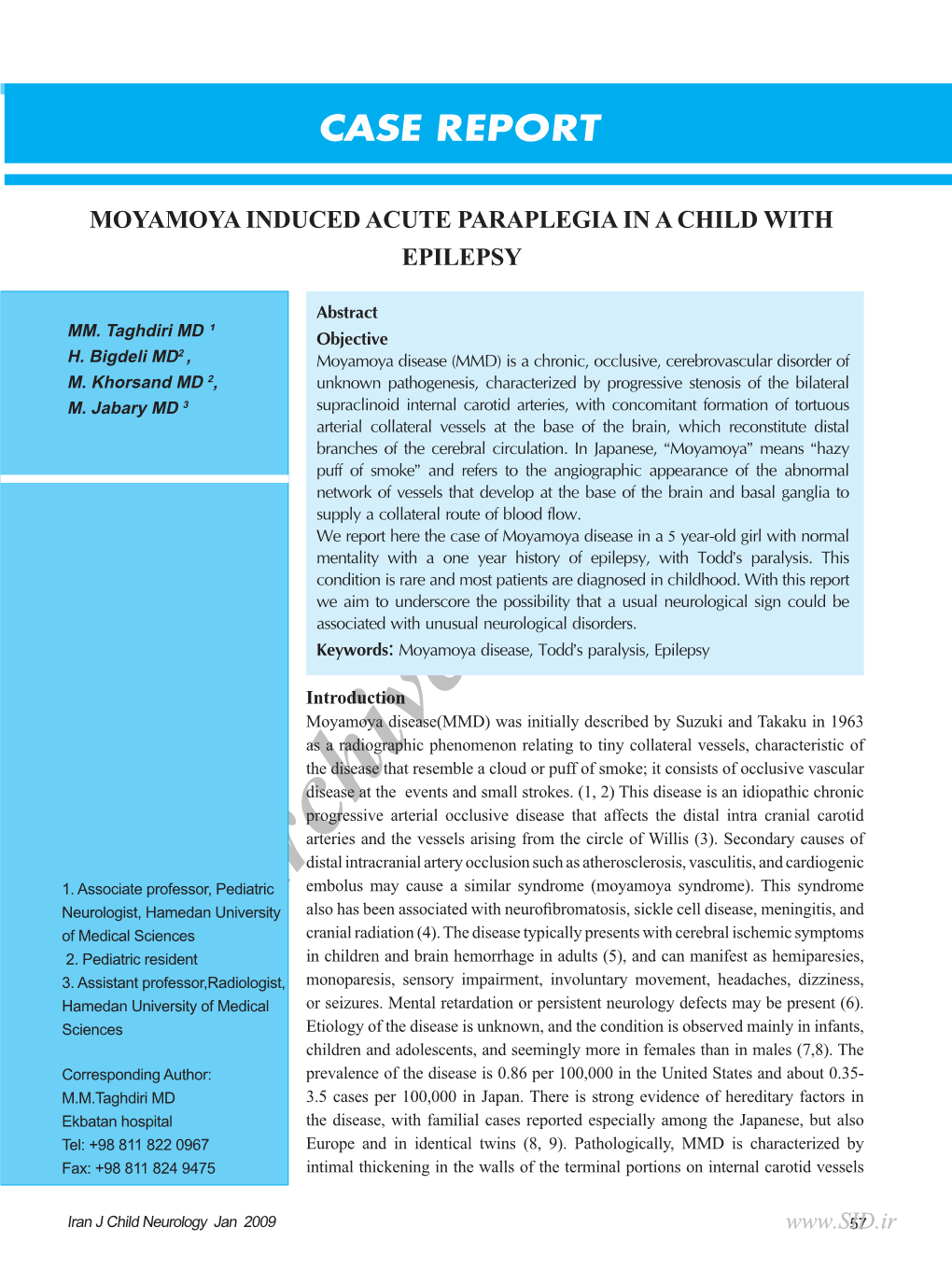 MOYAMOYA INDUCED ACUTE PARAPLEGIA in a CHILD with EPILEPSY Abstract MM