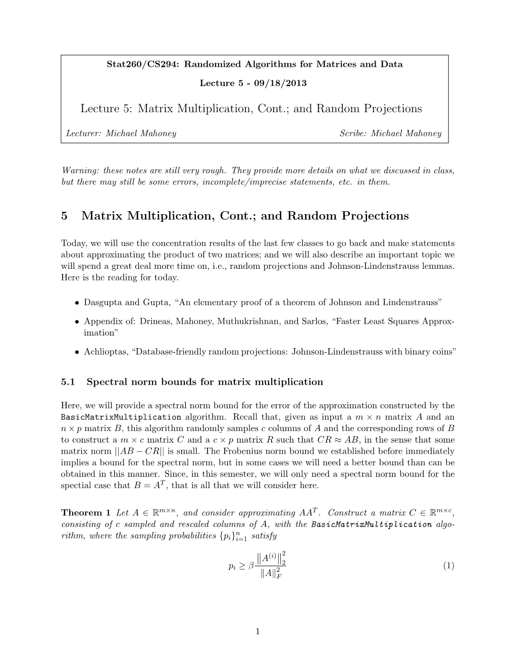 Lecture 5: Matrix Multiplication, Cont.; and Random Projections