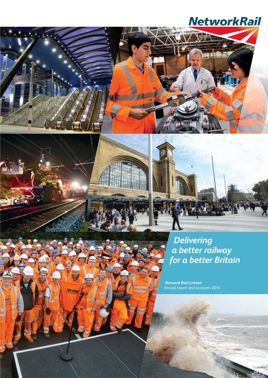 Delivering a Better Railway for a Better Britain