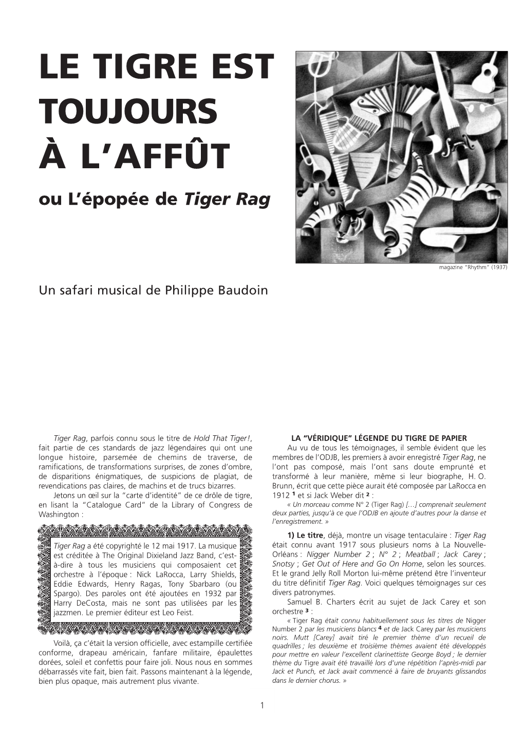 Le Tigre Est Toujours À L'affût