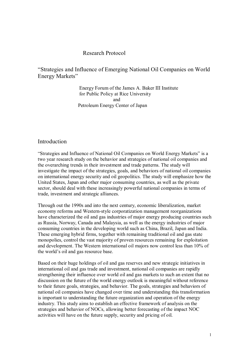 Strategies and Influence of Emerging National Oil Companies on World Energy Markets”