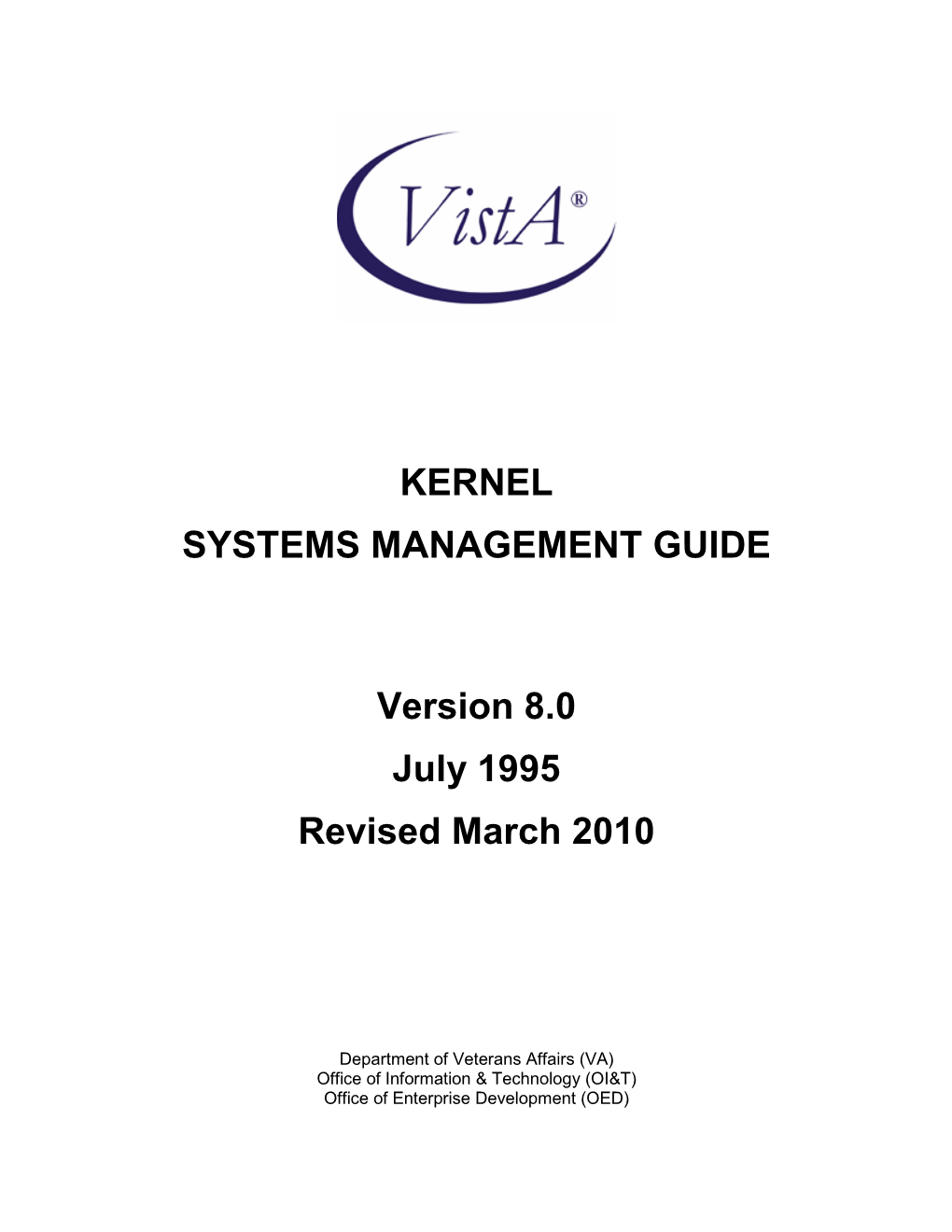 Vista Kernel Systems Management Guide