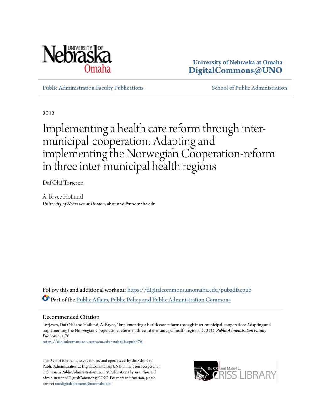 Implementing a Health Care Reform Through Inter-Municipal-Cooperation