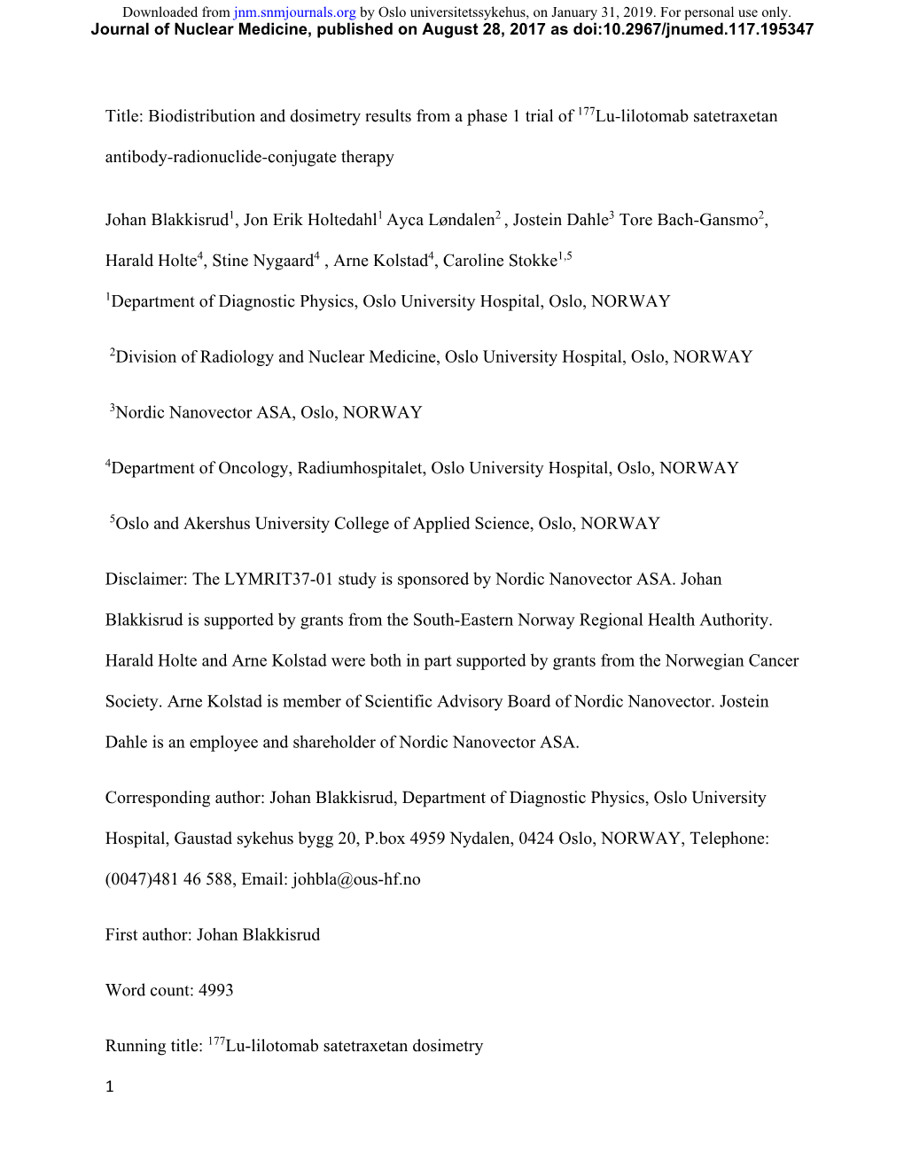 1 Title: Biodistribution and Dosimetry Results from a Phase 1 Trial of 177Lu