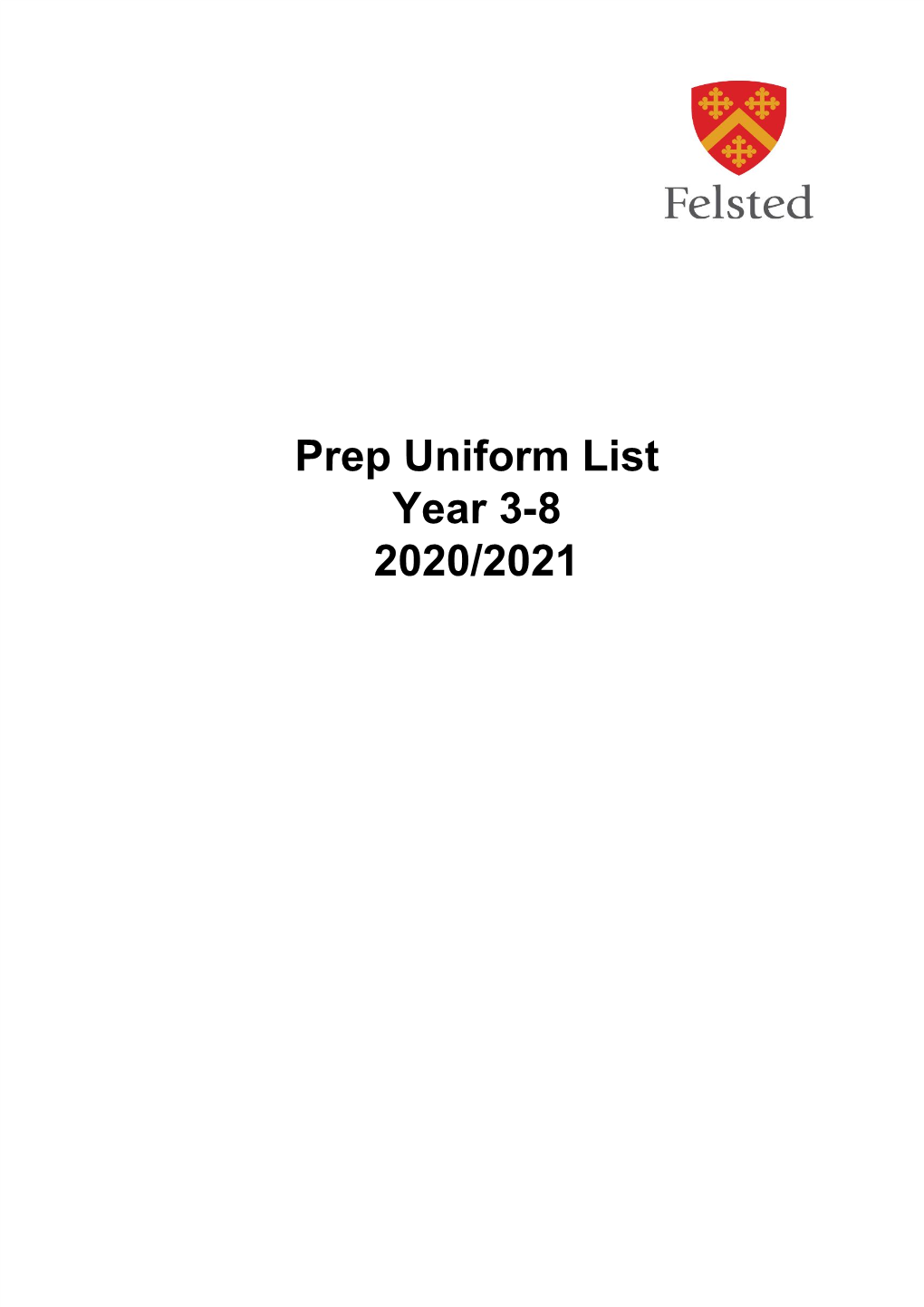 Prep Uniform List Year 3-8 2020/2021