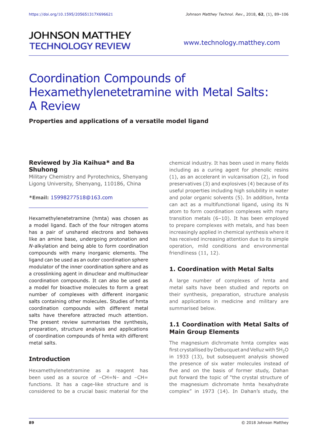 Coordination Compounds of Hexamethylenetetramine with Metal Salts: a Review Properties and Applications of a Versatile Model Ligand