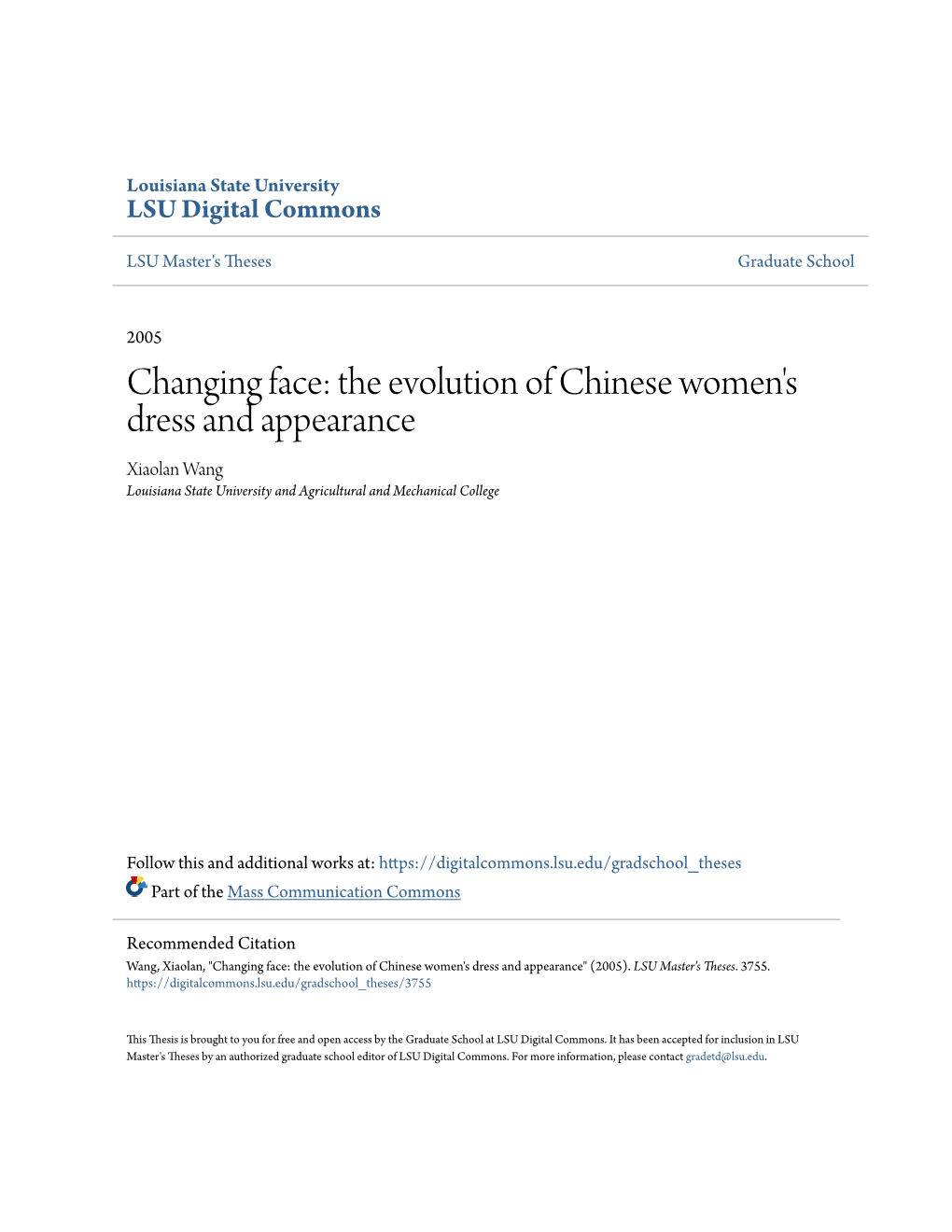 The Evolution of Chinese Women's Dress and Appearance Xiaolan Wang Louisiana State University and Agricultural and Mechanical College