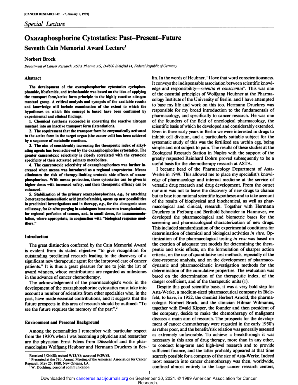 Special Lecture Oxazaphosphorine Cytostatics: Past-Present-Future Seventh Cain Memorial Award Lecture1