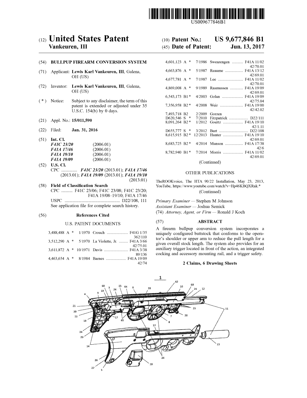 (12) United States Patent (10) Patent No.: US 9,677,846 B1 Vankeuren, III (45) Date of Patent: Jun