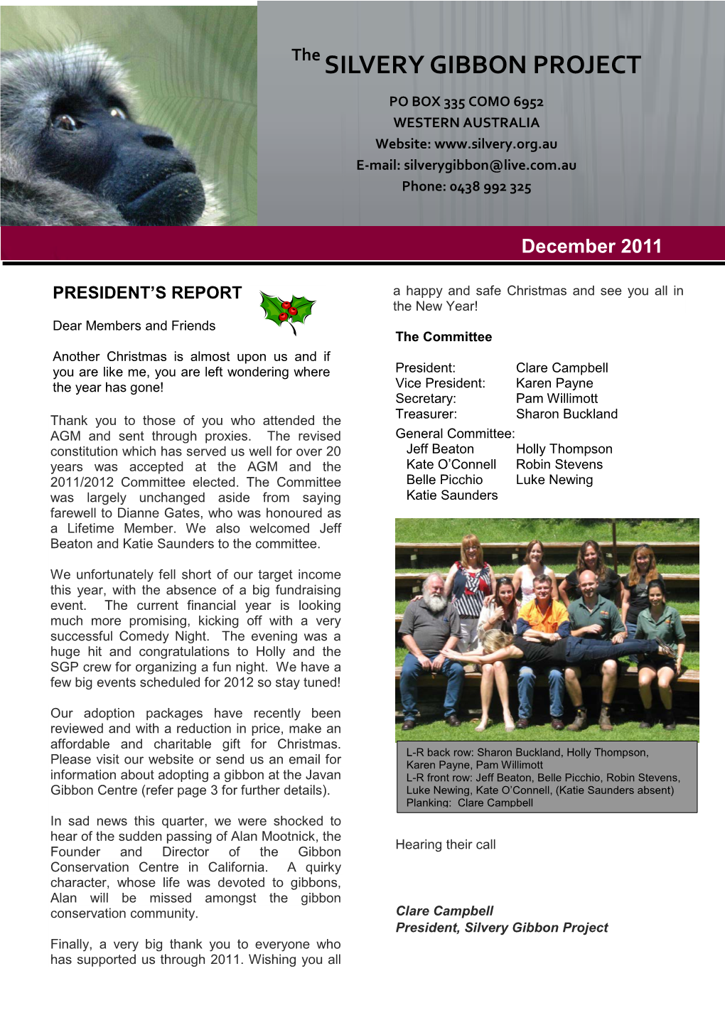 SILVERY GIBBON PROJECT Newsletterthe Page 1 December 2011 SILVERY GIBBON PROJECT