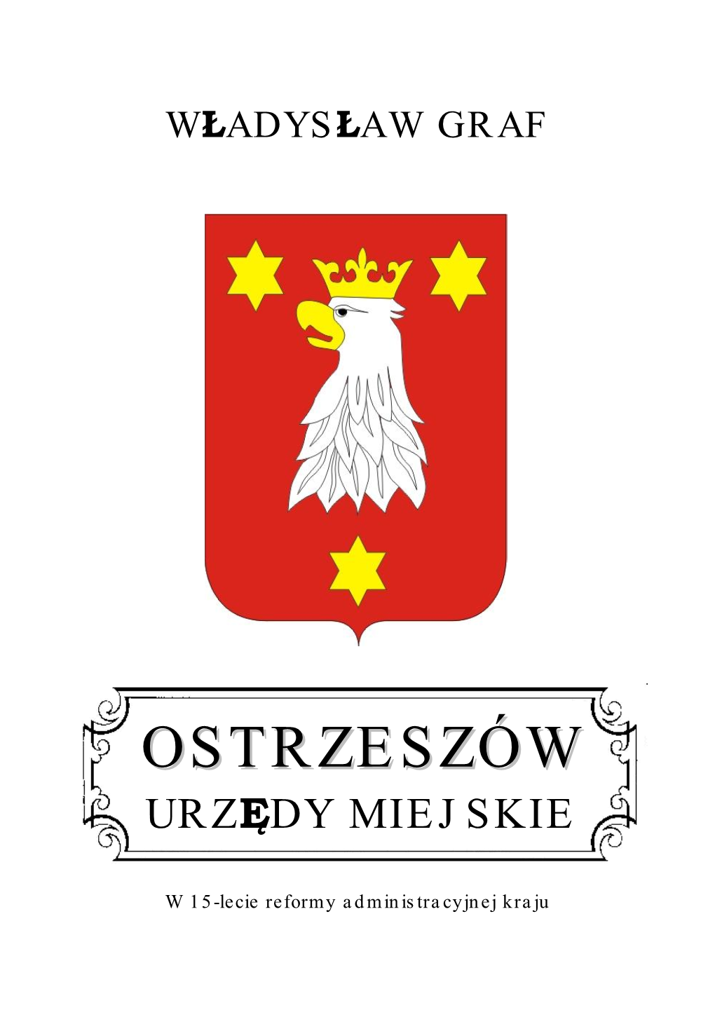 Ostrzeszów – Urzędy Miejskie