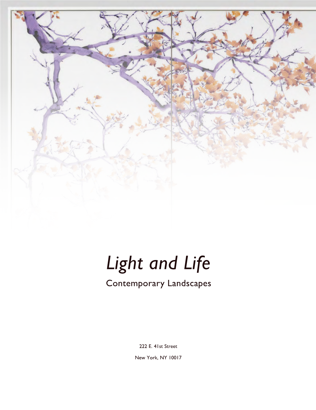 Light and Life Contemporary Landscapes