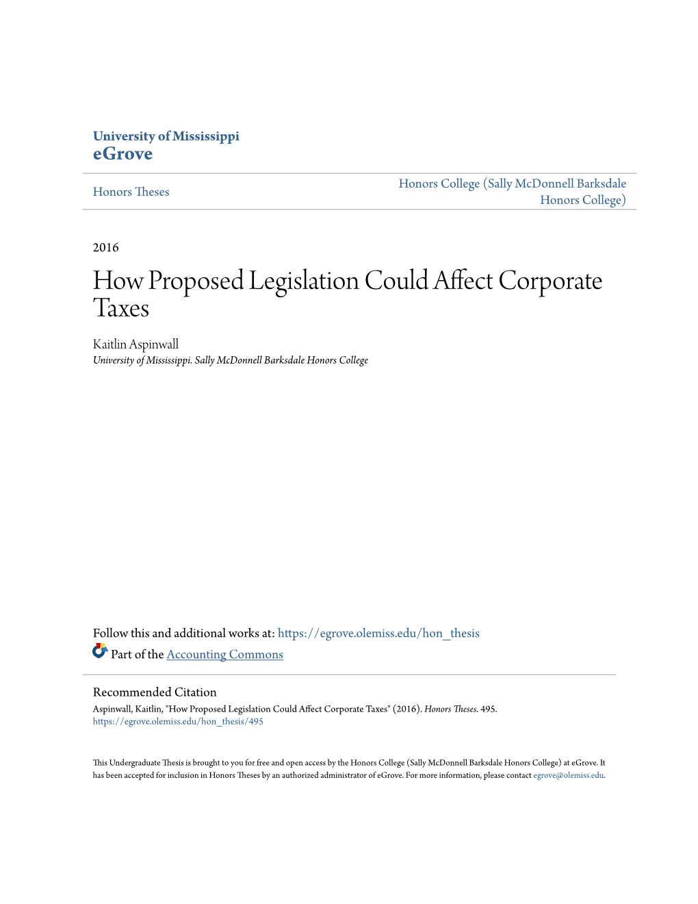 How Proposed Legislation Could Affect Corporate Taxes Kaitlin Aspinwall University of Mississippi