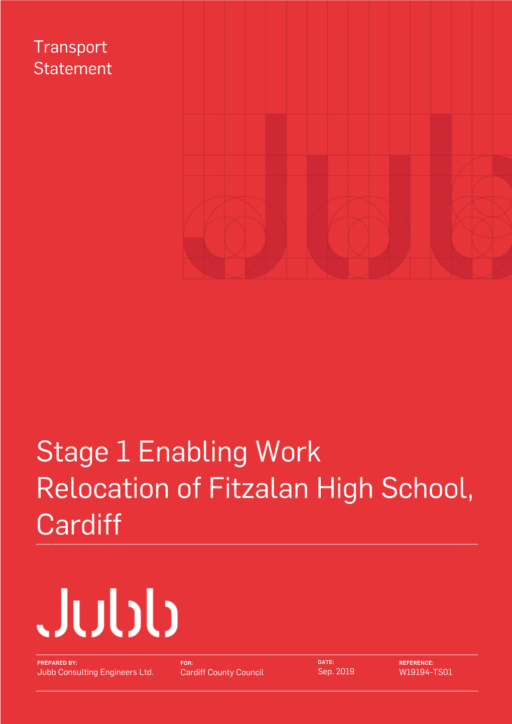 Stage 1 Enabling Work Relocation of Fitzalan High School, Cardiff